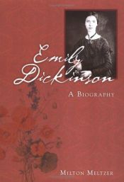 book cover of Emily Dickinson (Gr.7-12) by Milton Meltzer