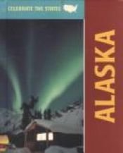 book cover of Alaska (Celebrate the States) by Rebecca Stefoff