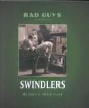 book cover of Swindlers (Bad Guys) by Gary Blackwood