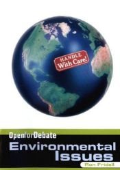 book cover of Environmental Issues (Open for Debate) by Ron Fridell
