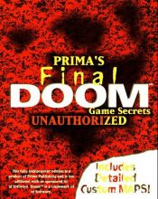 book cover of Final DOOM Game Secrets: Unauthorized (Secrets of the Games Series.) by Pcs