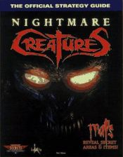 book cover of Nightmare Creatures: The Official Strategy Guide (Secrets of the Games Series.) by Mel Odom