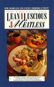 book cover of Lean and Luscious and Meatless, Volume 3 (Lean and Luscious) by Bobbie Hinman