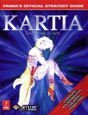 book cover of Kartia : Prima's Official Strategy Guide by Pcs