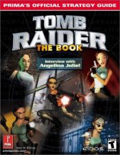 book cover of Tomb Raider: The Book (Prima's Official Strategy Guides) by Douglas Coupland