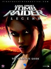 book cover of Tomb Raider: Legend: the Complete Official Guide by Piggyback