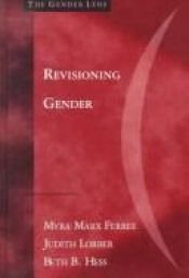 book cover of Revisioning Gender (The Gender Lens) by Myra Marx Ferree
