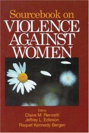 book cover of Sourcebook on Violence Against Women by author not known to readgeek yet