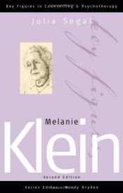 book cover of Melanie Klein (Key Figures in Counselling and Psychotherapy series) by Hanna Segal