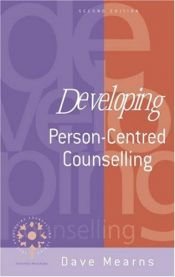 book cover of Developing Person-centred Counselling (Developing Counselling) by Dave Mearns