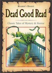 book cover of Dead Good Read by Reader's Digest