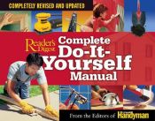 book cover of Complete Do-It-Yourself Manual: Completely Revised and Updated by editorsfamilyhandyma