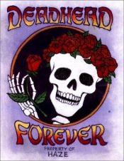 book cover of Deadhead Forever ~ by Scott Meyer