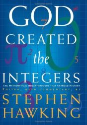 book cover of God Created the Integers by Stīvens Hokings