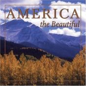 book cover of America The Beautiful (Courage Inspirations) by Running Press