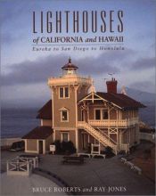 book cover of Lighthouses of California and Hawaii: Eureka to San Diego to Honolulu by Ray Jones