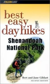 book cover of Best Easy Day Hikes Shenandoah National Park, 2nd (Best Easy Day Hikes Series) by Bert Gildart