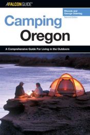 book cover of Camping Oregon, 2nd (Regional Camping Series) by George & Rhonda Ostertag