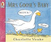 book cover of Mrs Goose's baby by Charlotte Voake