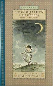 book cover of Elsie Piddock skips in her sleep by Eleanor Farjeon