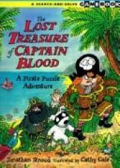 book cover of Gamebook. Search-and-Solve. The Lost Treasure of Captain Blood: A Pirate Puzzle Adventure by Jonathan Stroud