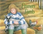 book cover of Emma's Lamb by Kim Lewis