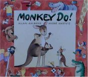 book cover of Monkey Do! by Allan Ahlberg