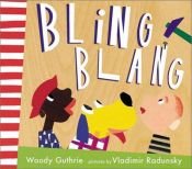 book cover of Bling Blang by Woody Guthrie