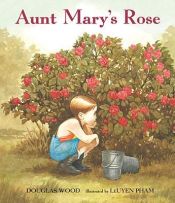 book cover of Aunt Mary's Rose by Douglas Wood