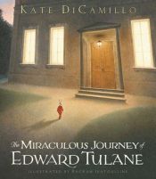 book cover of The Miraculous Journey of Edward Tulane by Кейт ДіКамілло
