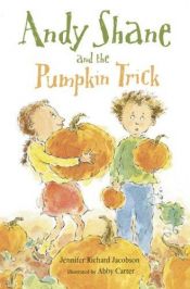 book cover of Andy Shane and the Pumpkin Trick (Andy Shane) by Jennifer Richard Jacobson