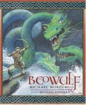 book cover of Beowulf by Michael Morpurgo