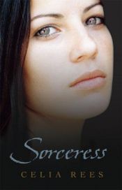 book cover of Sorceress by Celia Rees