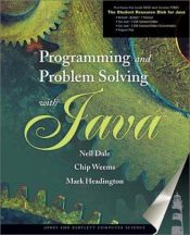 book cover of Programming and problem solving with Java by Nell B. Dale