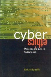 book cover of Cyberethics: Morality And Law in Cyberspace by Richard A. Spinello