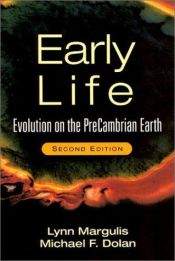 book cover of Early Life : Evolution on the Precambrian Earth by Lynn Margulis