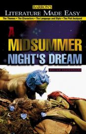 book cover of William Shakespeare's a Midsummer Night's Dream (Literature Made Easy Series) by MICHAEL KERRIGAN