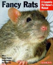 book cover of Fancy Rats (Complete Pet Owner's Manual) by Gisela Bulla