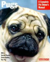 book cover of Pugs (Complete Pet Owner's Manual) by Phil Maggitti