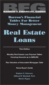 book cover of Real estate loans (Barron's financial guides) by Stephen S. Solomon