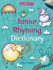 book cover of Barron's Junior Rhyming Dictionary by John Foster