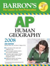 book cover of Barron's AP Human Geography, 2nd edition (Barron's How to Prepare for the AP Human Geography Advanced Placement Exam) by Meredith Marsh|Peter S. Alagona