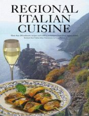 book cover of Regional Italian Cuisine by Reinhardt Hess