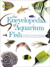 book cover of Encyclopedia of Aquarium Fish by Dick Mills