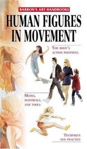 book cover of Human Figures in Movement by Parramon's Editorial Team