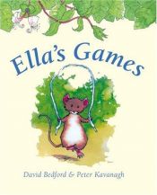 book cover of Ella's games by David Bedford