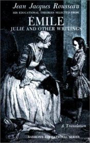 book cover of Emile, Julie and Other Writings by Jean-Jacques Rousseau