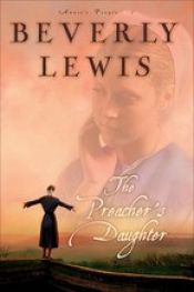 book cover of The preacher's daughter by Beverly Lewis
