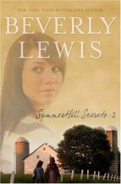 book cover of Summerhill Secrets, Volume 2 by Beverly Lewis