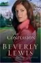(The Heritage of Lancaster County # 2) The Confession
